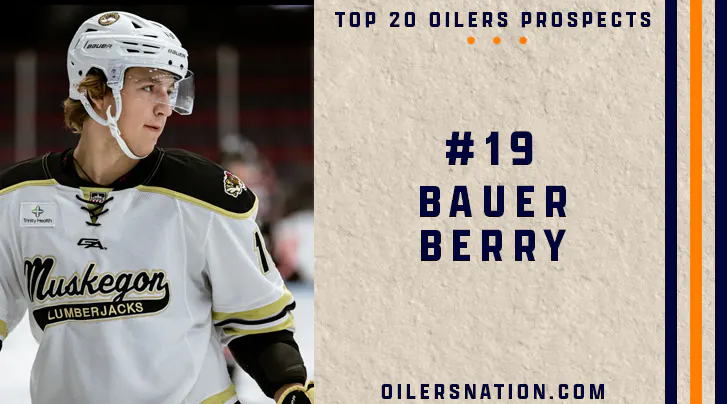 Edmonton Oilers Prospect Countdown #19: Bauer Berry